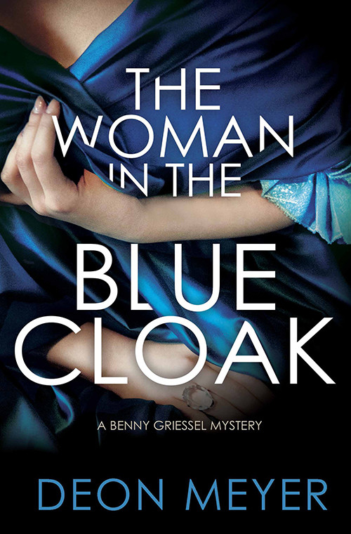 The Woman In The Blue Cloak Deon Meyer
