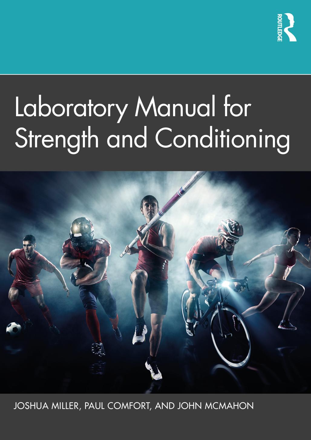 Laboratory Manual For Strength And Conditioning Joshua Miller Paul Comfort John Mcmahon