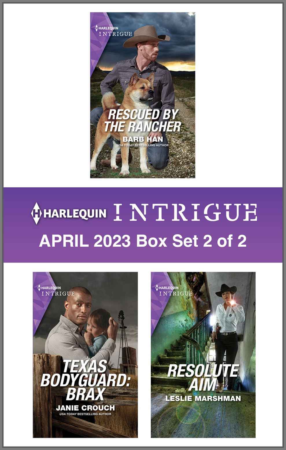 Harlequin Intrigue April 2023 Box Set 2 Of 2 Barb Han Janie Crouch Leslie Marshman