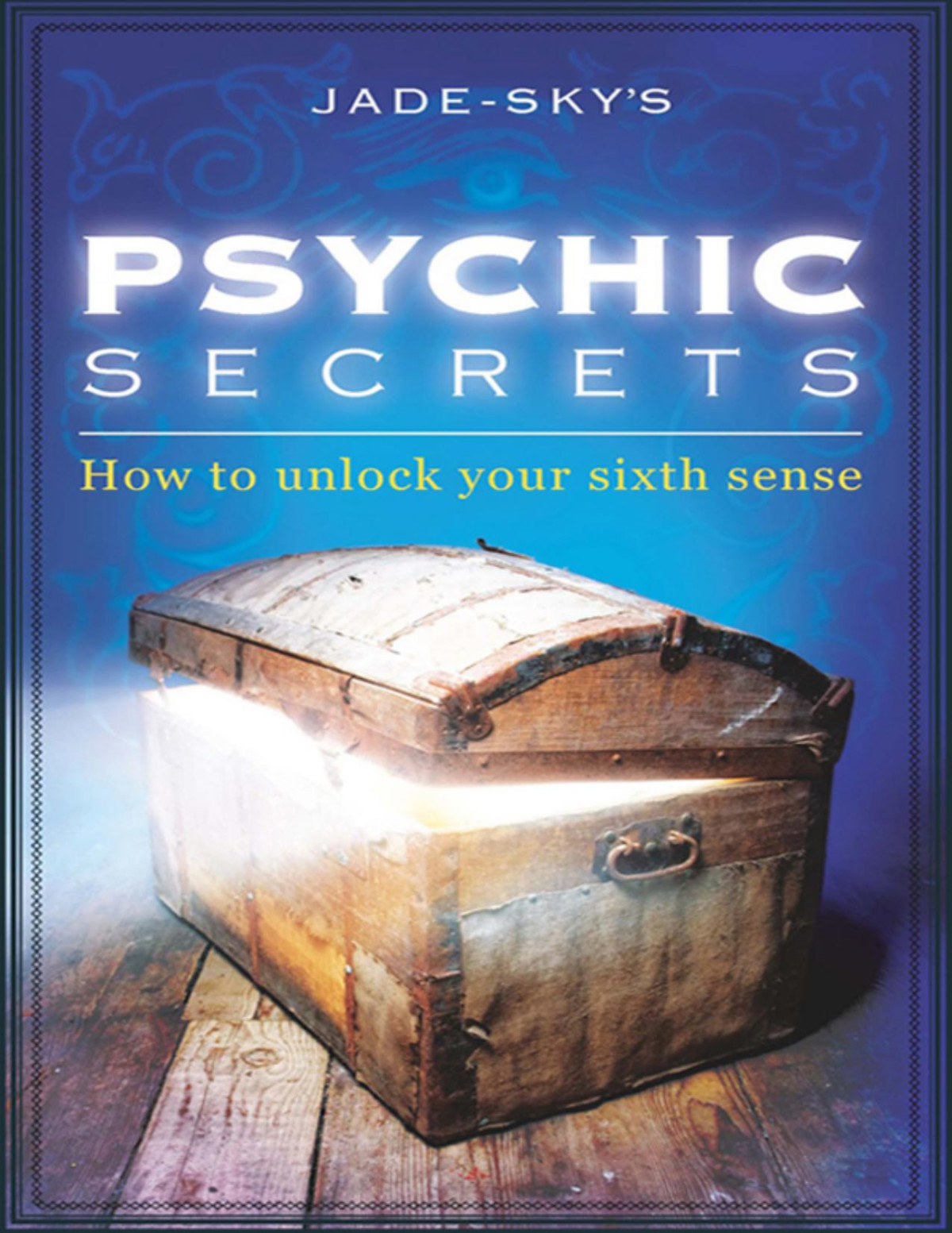 Psychic Secrets Jadesky