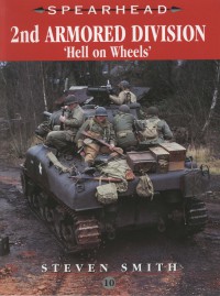 2nd Armored Division Hell On Wheels 1st Edition Steven Smith
