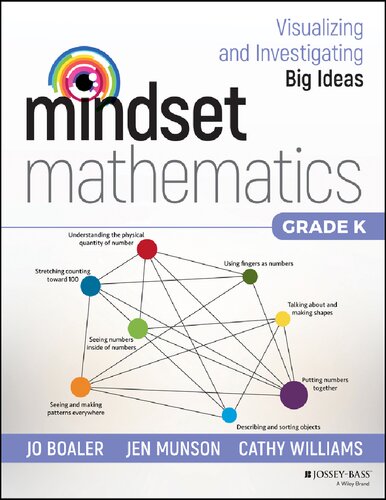 Mindset Mathematics Visualizing And Investigating Big Ideas Grade K Jo Boaler Jen Munson Cathy Williams