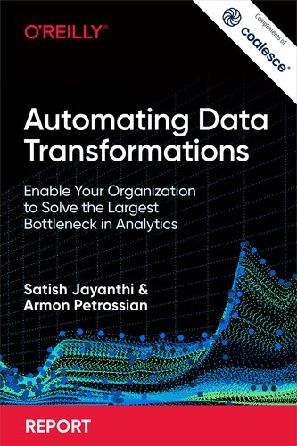 Automating Data Transformations For True Epub Satish Jayanthi