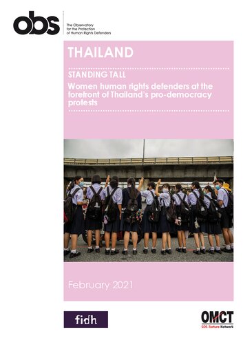 Standing Tall Women Human Rights Defenders At The Forefront Of Thailands Prodemocracy Protests Fidh And Omct