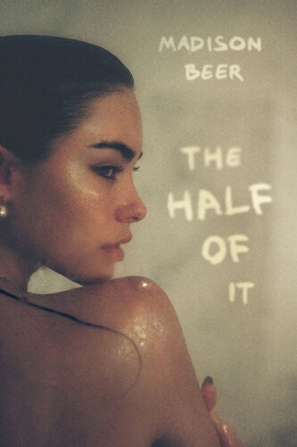 The Half Of It A Memoir Madison Beer