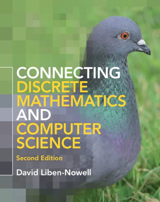 Connecting Discrete Mathematics And Computer Science Solution Manual 2nd Edition David Libennowell