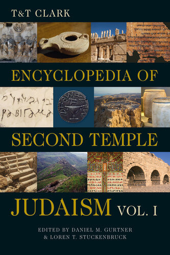 Tt Clark Encyclopedia Of Second Temple Judaism Volume One Loren T Stuckenbruckdaniel M Gurtner