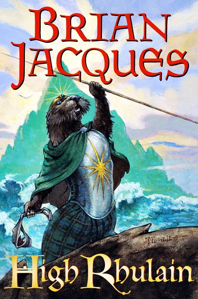 Brian Jacques High Rhulain
