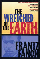 The Wretched Of The Earth Frantz Fanon