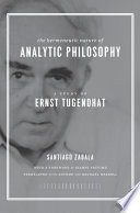 The Hermeneutic Nature Of Analytic Philosophy A Study Of Ernst Tugendhat Santiago Zabala