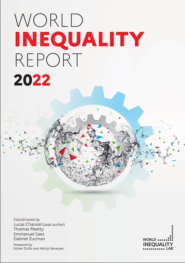 World Inequality Report 2022 Lucas Chancel Thomas Piketty Emmanuel Saez