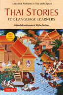 Thai Stories For Language Learners Traditional Folktales In English And Thai Free Online Audio Joi Jintana Rattankhemakorn