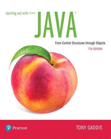 Starting Out With Java From Control Structures Through Objects 7th Edition Tony Gaddis
