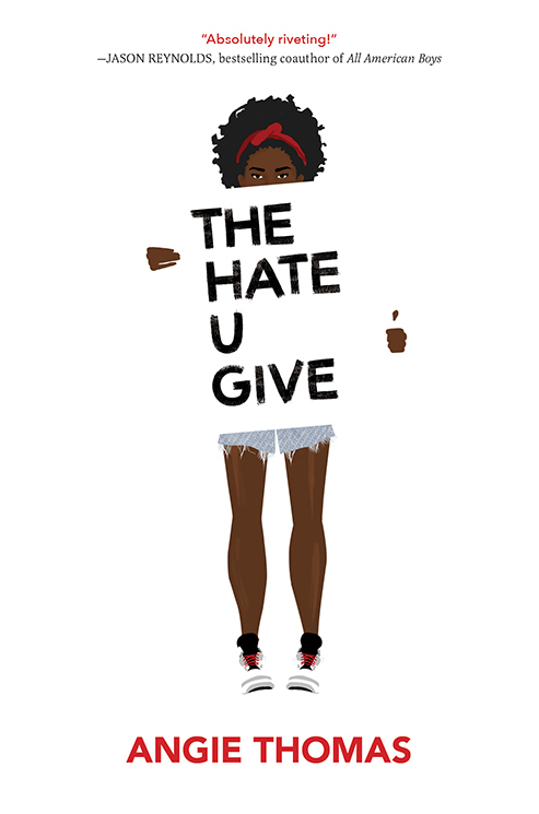 The Hate U Give 1st Edition Angie Thomas