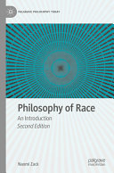 Philosophy Of Race An Introduction 2nd Edition 2nd Naomi Zack