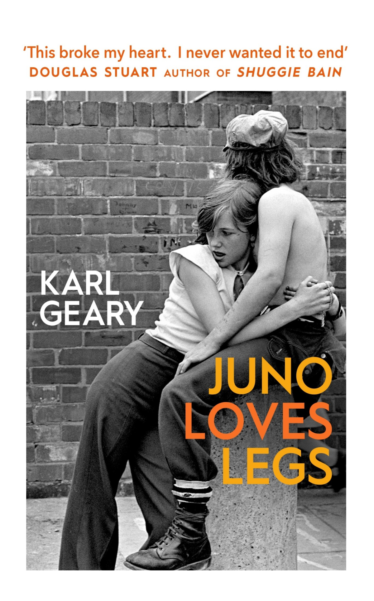 Juno Loves Legs 1st Edition Karl Geary