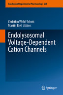 Endolysosomal Voltagedependent Cation Channels Christian Wahlschott