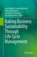 Baking Business Sustainability Through Life Cycle Management Joo Miguel D Ferreira Da Rocha