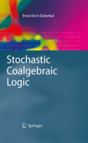 Stochastic Coalgebraic Logic Ernsterich Doberkat