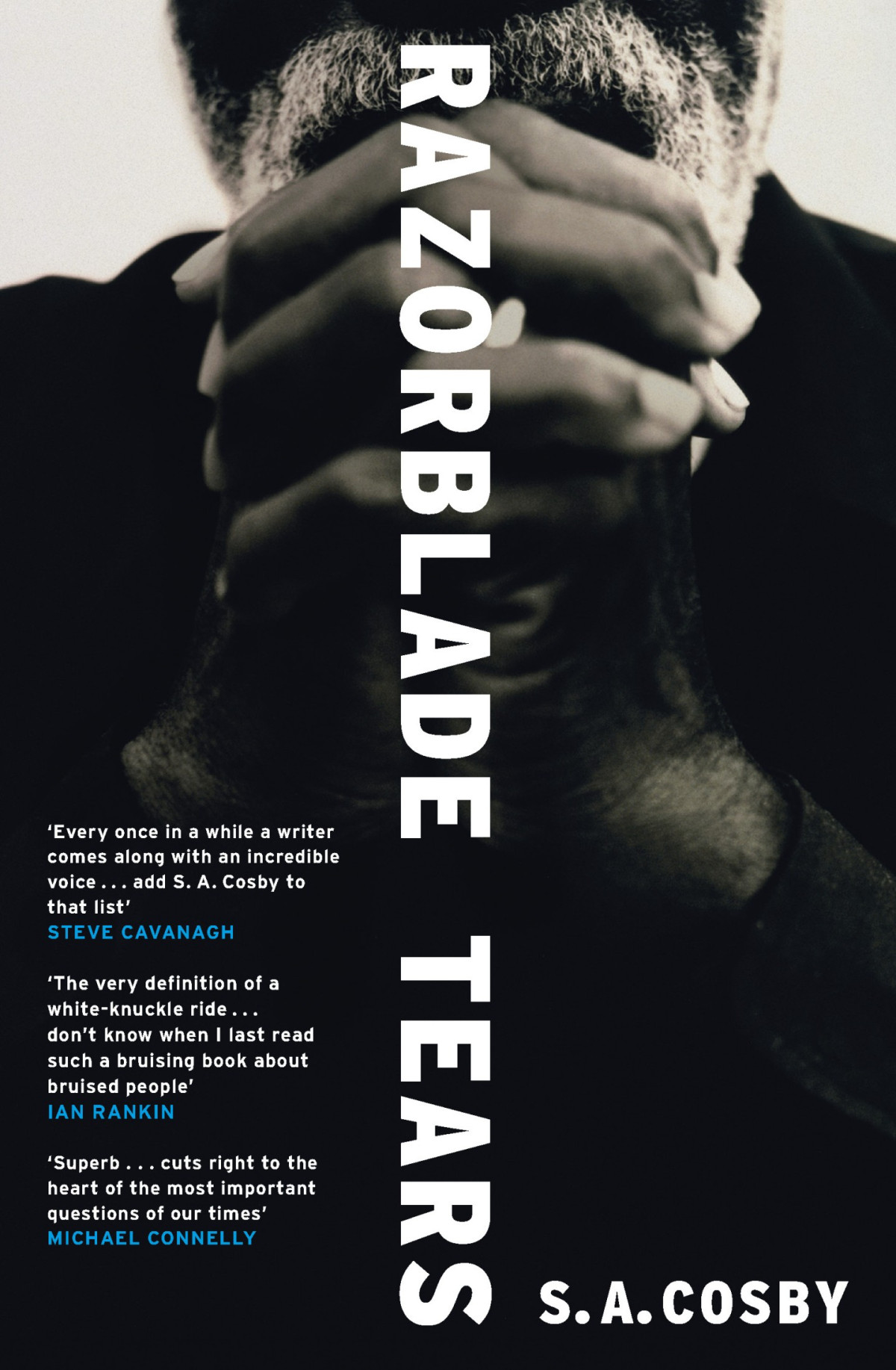 Razorblade Tears A Novel S A Cosby
