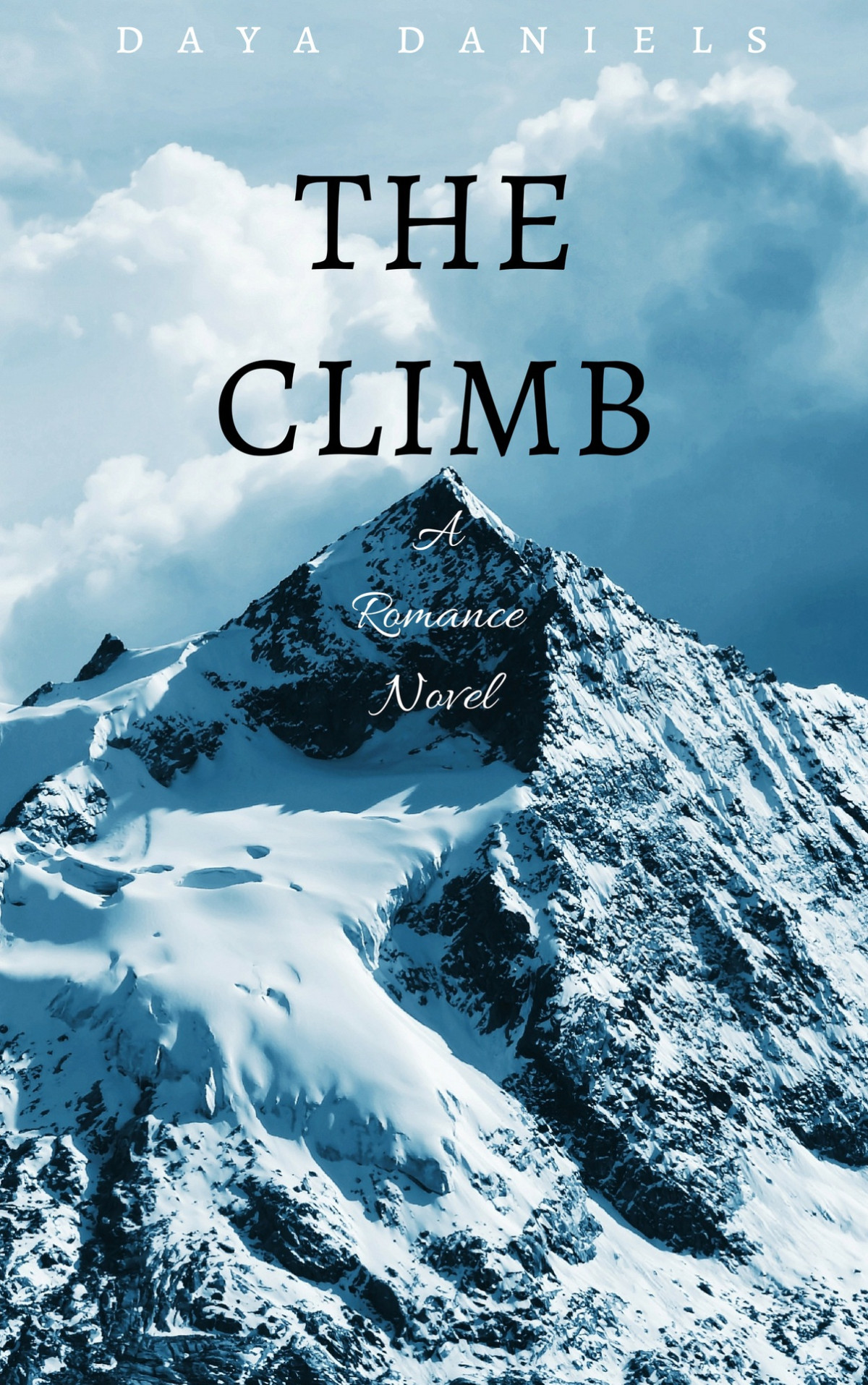 The Climb A Romance Novel Daya Daniels