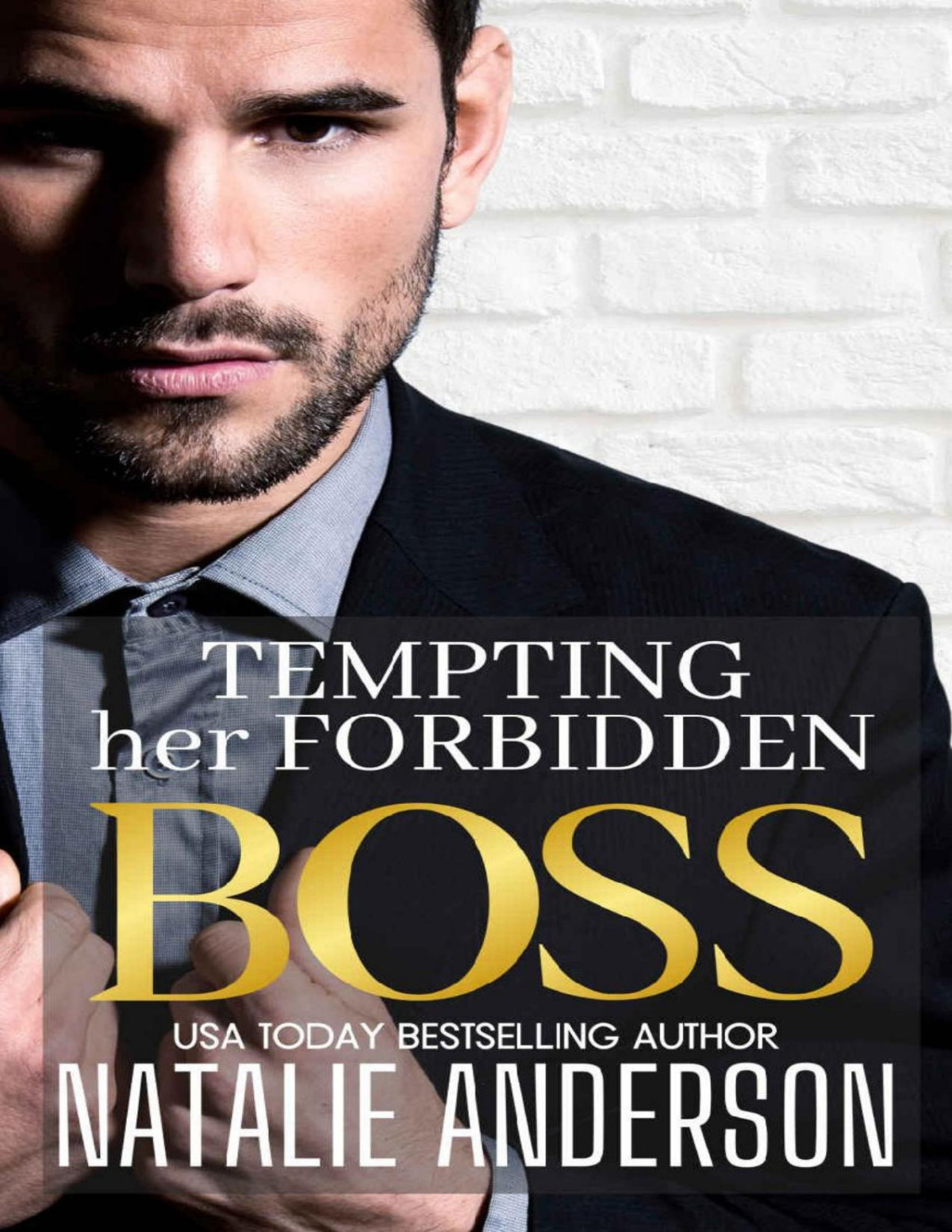 Tempting Her Forbidden Boss Billionaire Bosses Forbidden Flings The One With The Viral Video Natalie Anderson