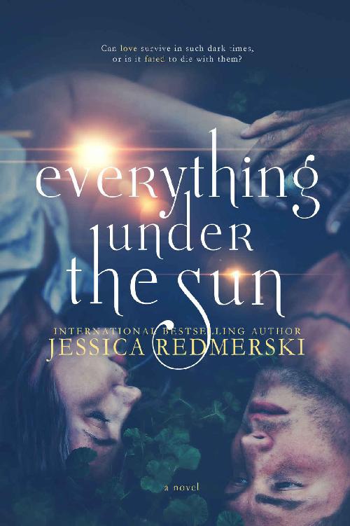 Everything Under The Sun Jessica Redmerski Ja Redmerski