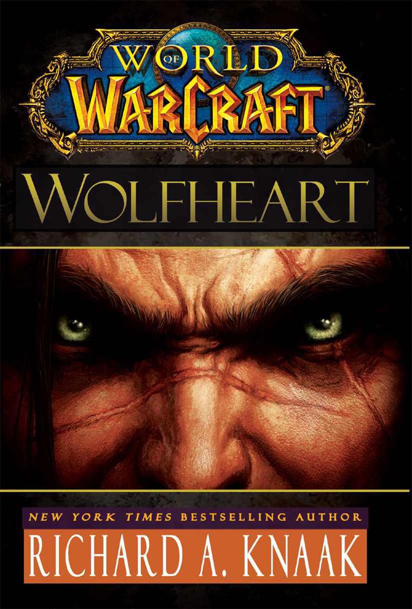 World Of Warcraft Wolfheart Knaak Richard A