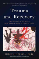 Trauma And Recovery 1r Edition Judith L Herman