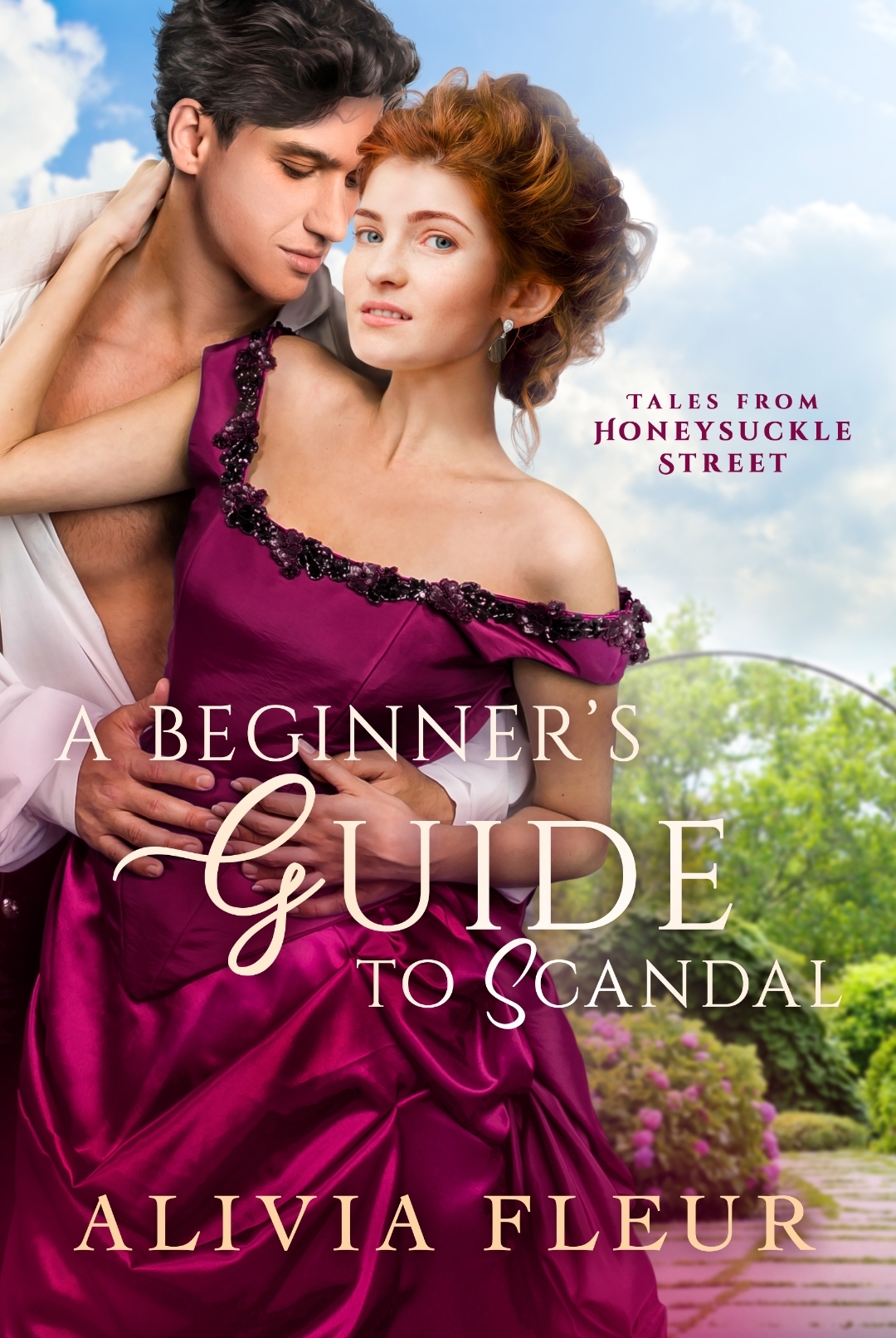 A Beginners Guide To Scandal Tales From Honeysuckle Street 1 Alivia Fleur