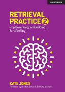 Retrieval Practice 2 Implementing Embedding Reflecting Kate Jones