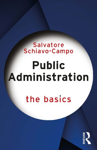 Public Administration The Basics 1st Edition Salvatore Schiavocampo