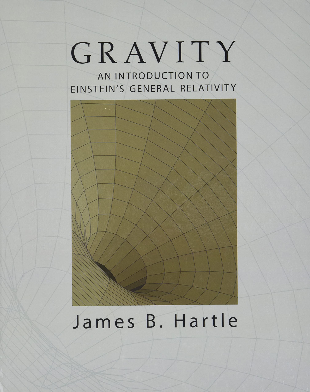 Gravity Solutions Errata And Extras 1 Revised Corrected James B Hartle