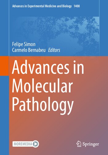 Advances In Molecular Pathology Felipe Simon Carmelo Bernabeu