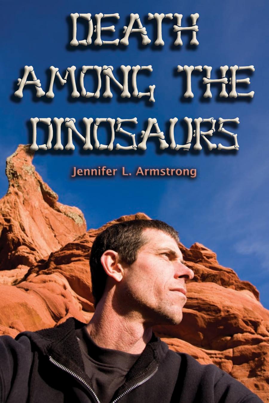 Death Among The Dinosaurs Jennifer Armstrong