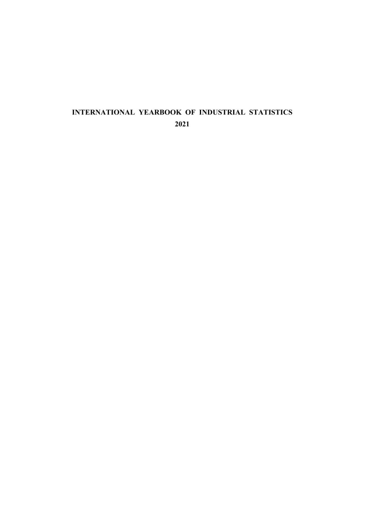 International Yearbook Of Industrial Statistics 2021 Unido