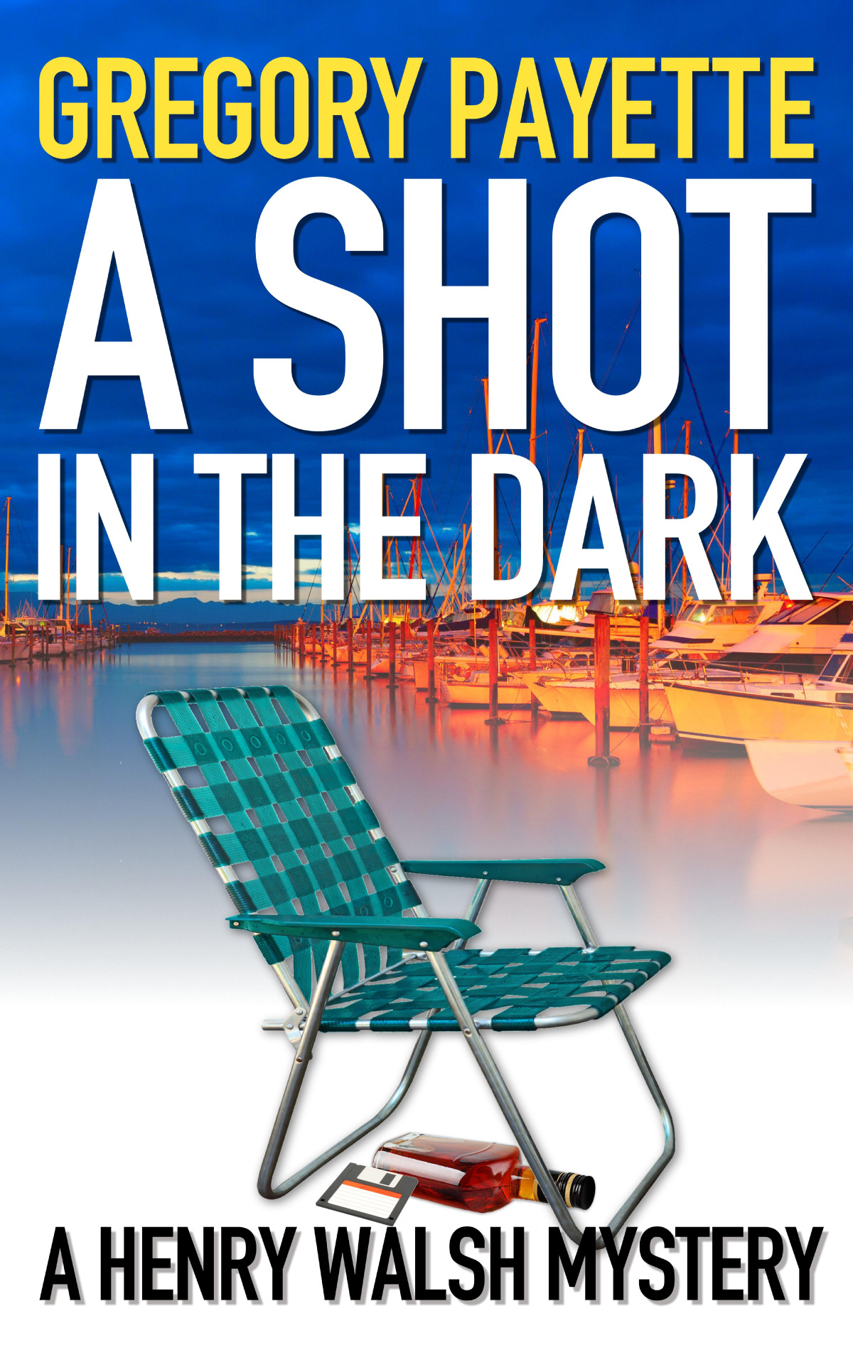 A Shot In The Dark Gregory Payette