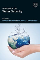 Handbook On Water Security Claudia Pahlwostl Anik Bhaduri Joyeeta Gupta