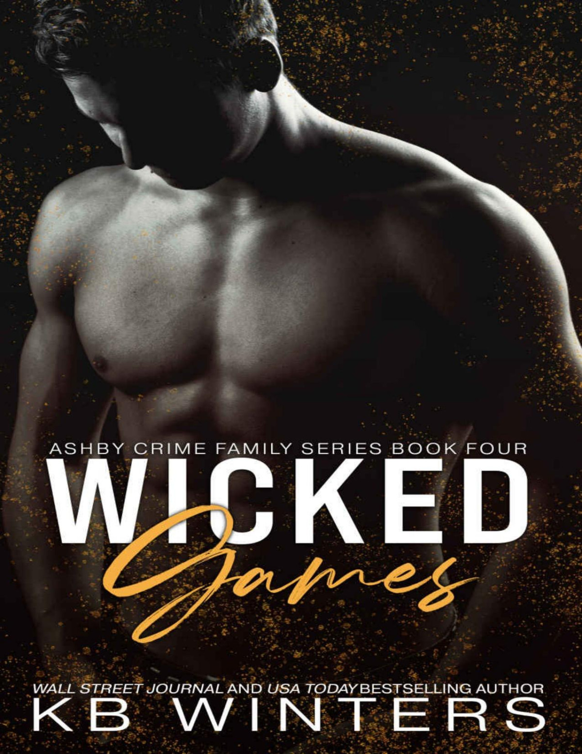 Wicked Games A Dark Mafia Romance Ashby Crime Family Book 4 Kb Winters