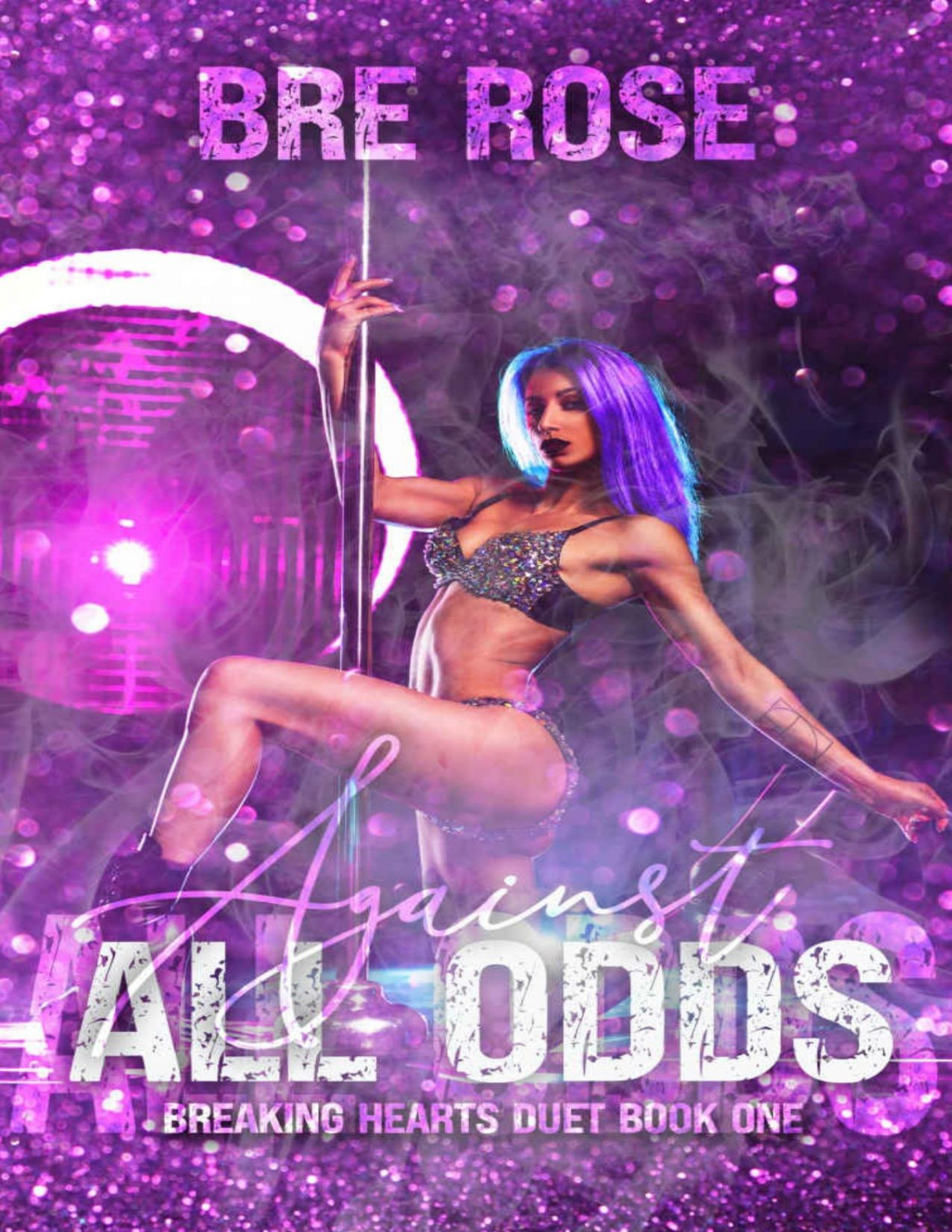 Against All Odds Breaking Hearts Duet Bre Rose
