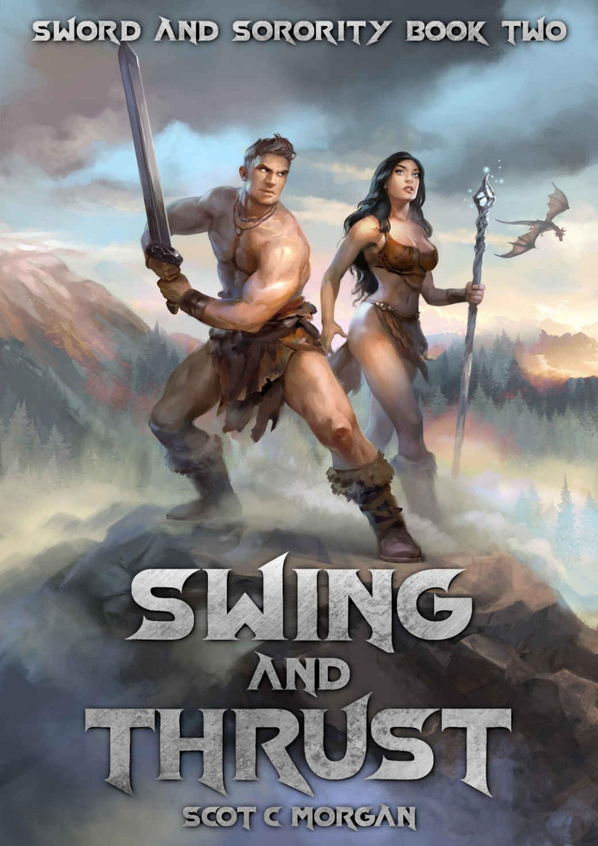 Swing And Thrust A Harem Fantasy Sword And Sorority Book 2 Scot C Morgan