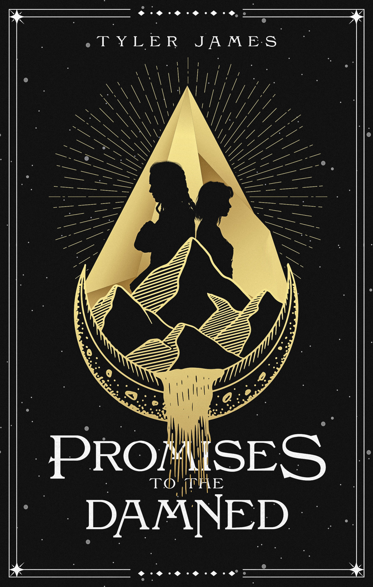 Promises To The Damned Tyler James