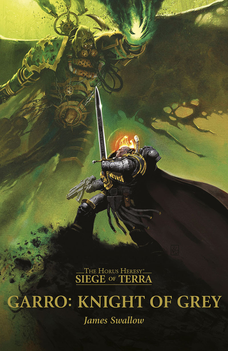 Garro Knight Of Grey James Swallow