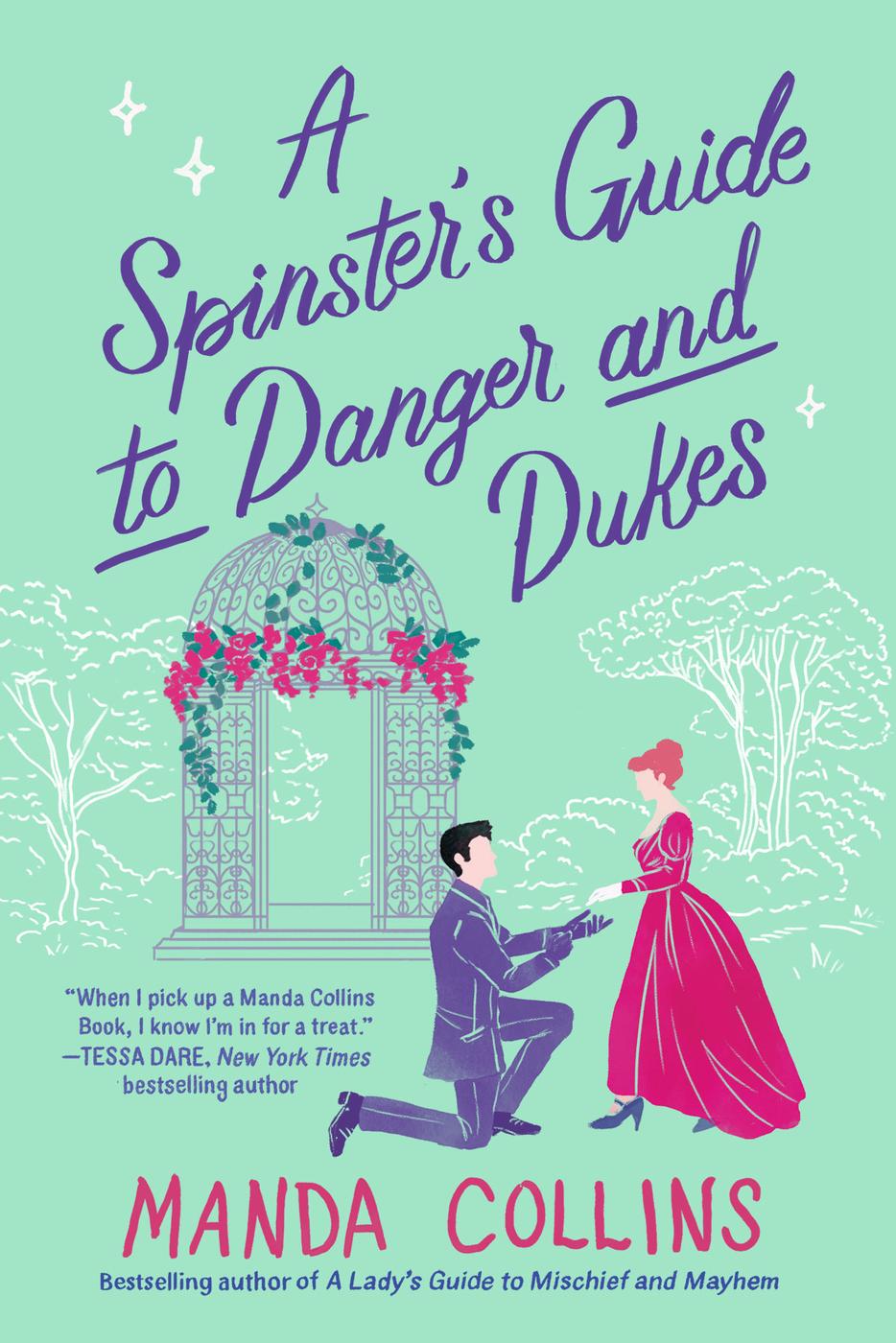 A Spinsters Guide To Danger And Dukes Manda Collins
