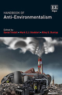 Handbook Of Antienvironmentalism David Tindall Mark C J Stoddart