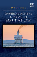 Environmental Norms In Maritime Law Michael Tsimplis