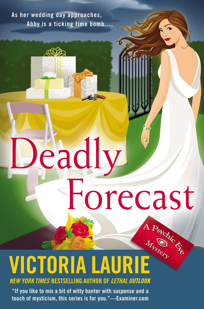 Deadly Forecast A Psychic Eye Mystery Victoria Laurie
