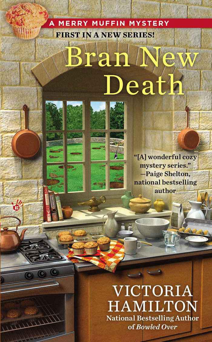 Bran New Death A Merry Muffin Mystery Victoria Hamilton