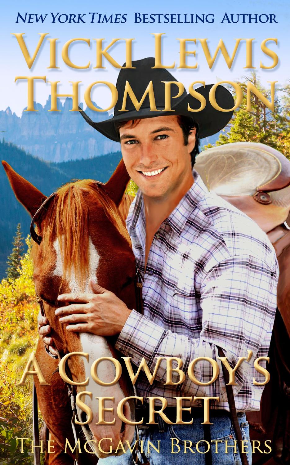 Mcgavin Brothers 16 A Cowboys Secret Vicki Lewis Thompson