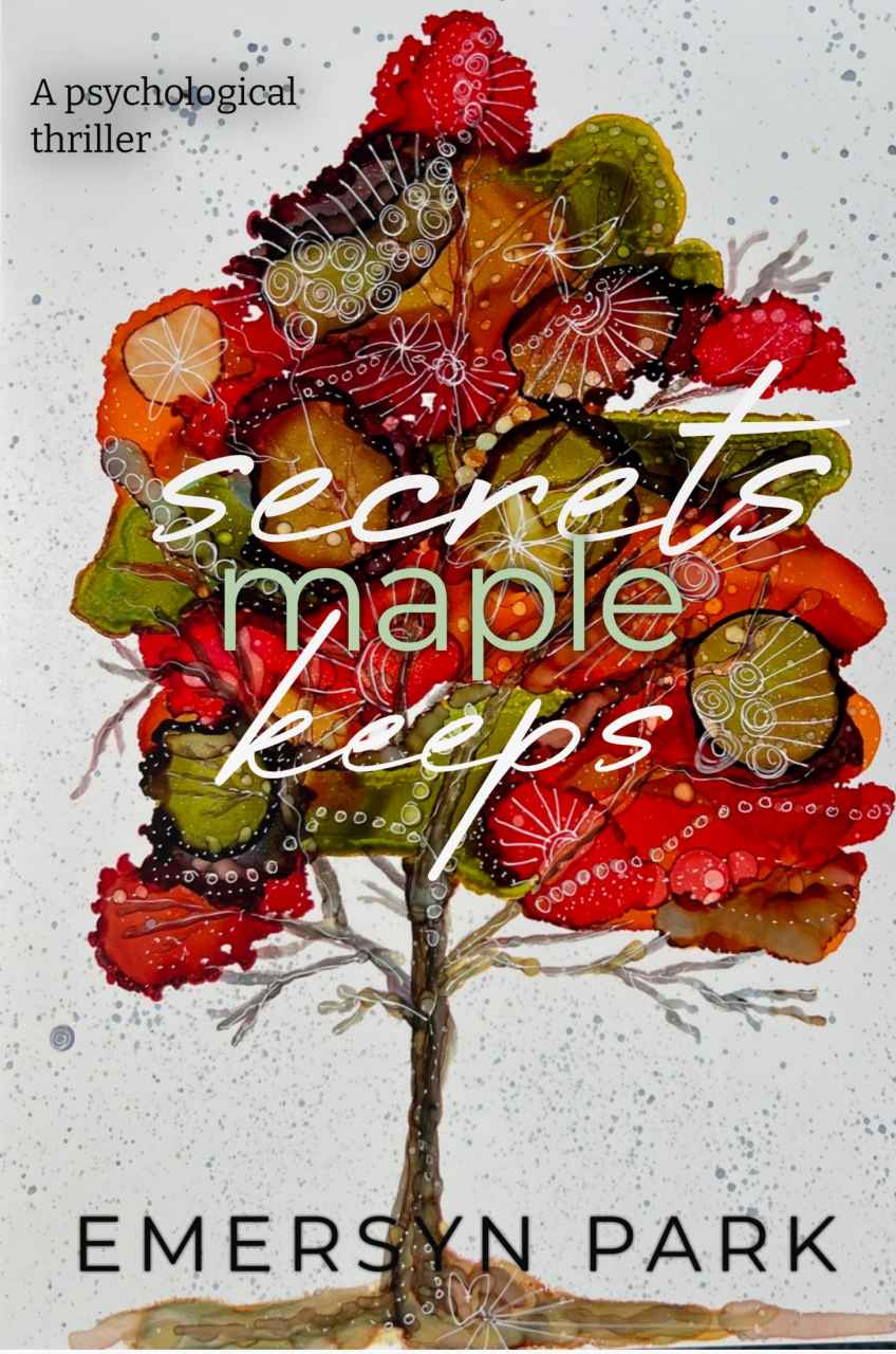 Secrets Maple Keeps Emersyn Park